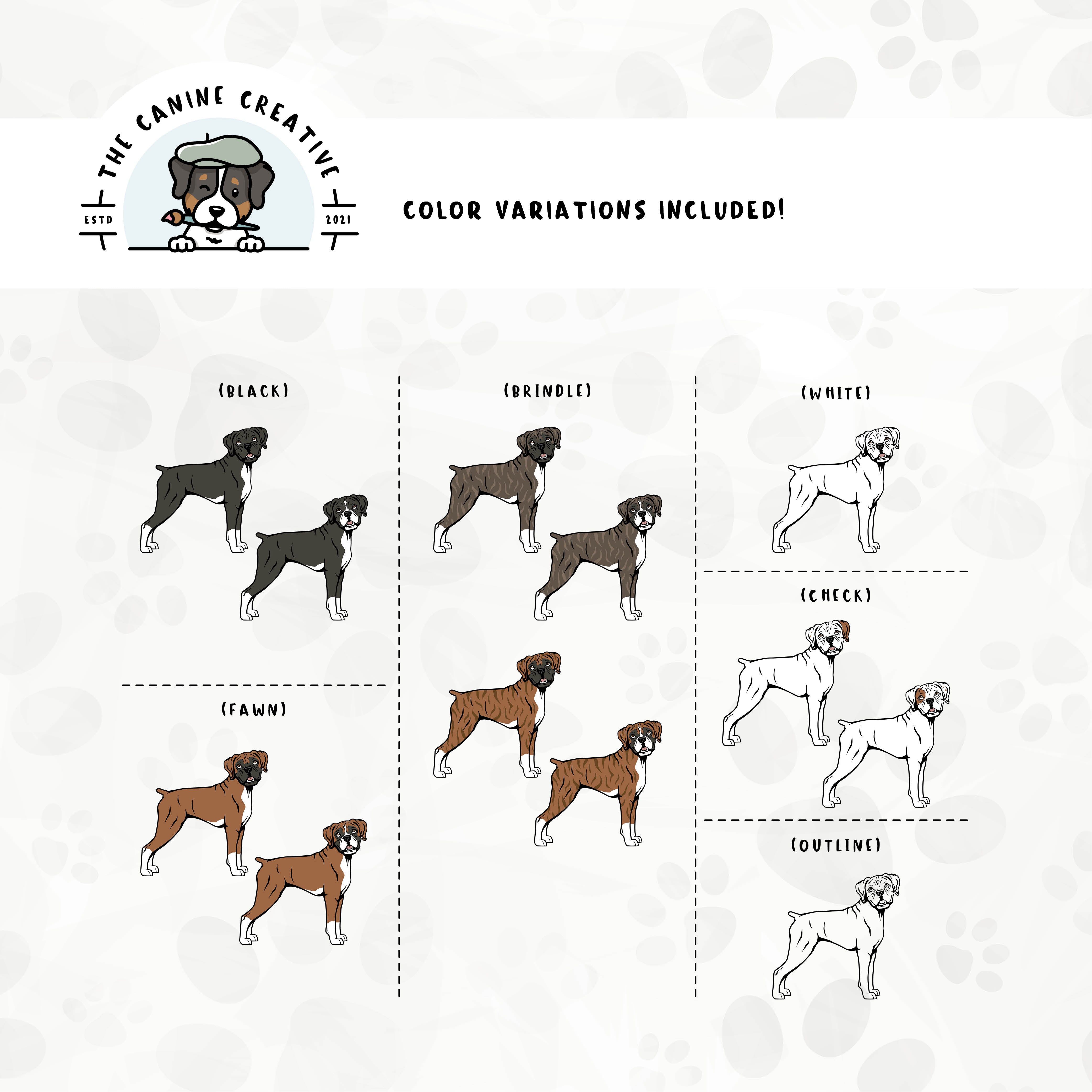 Dog color variations for this Boxer dog design set includes common color and marking variations found in this breed (white, fawn, black, brindle, flashy, classic, and check), as well as an outline option.
