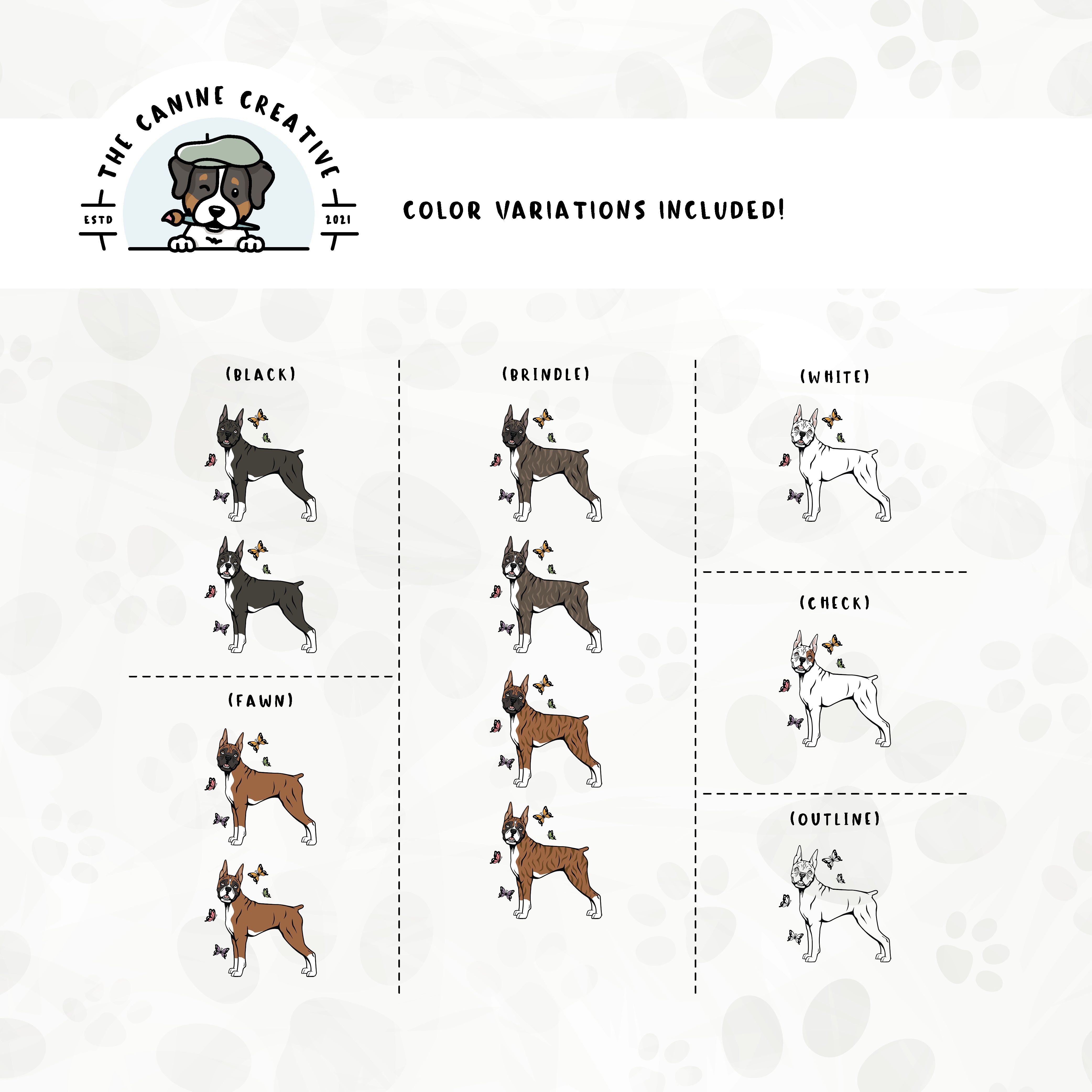 Dog color variations for this Boxer dog design set includes common color and marking variations found in this breed (white, fawn, black, brindle, flashy, classic, and check), as well as an outline option.