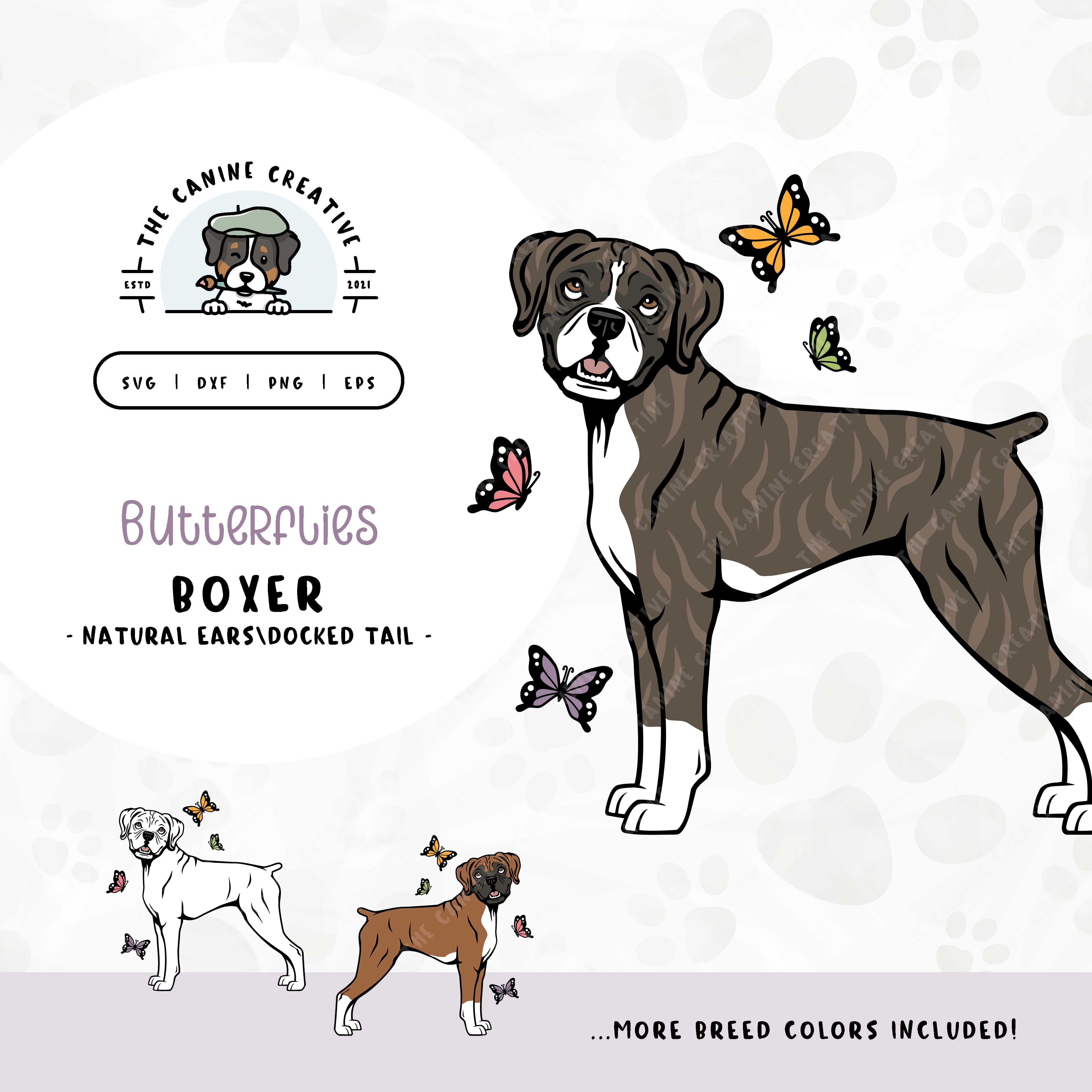 This springtime illustration features a Boxer dog with floppy ears and docked tail among colorful butterflies. File formats include: SVG, DXF, PNG, and EPS.