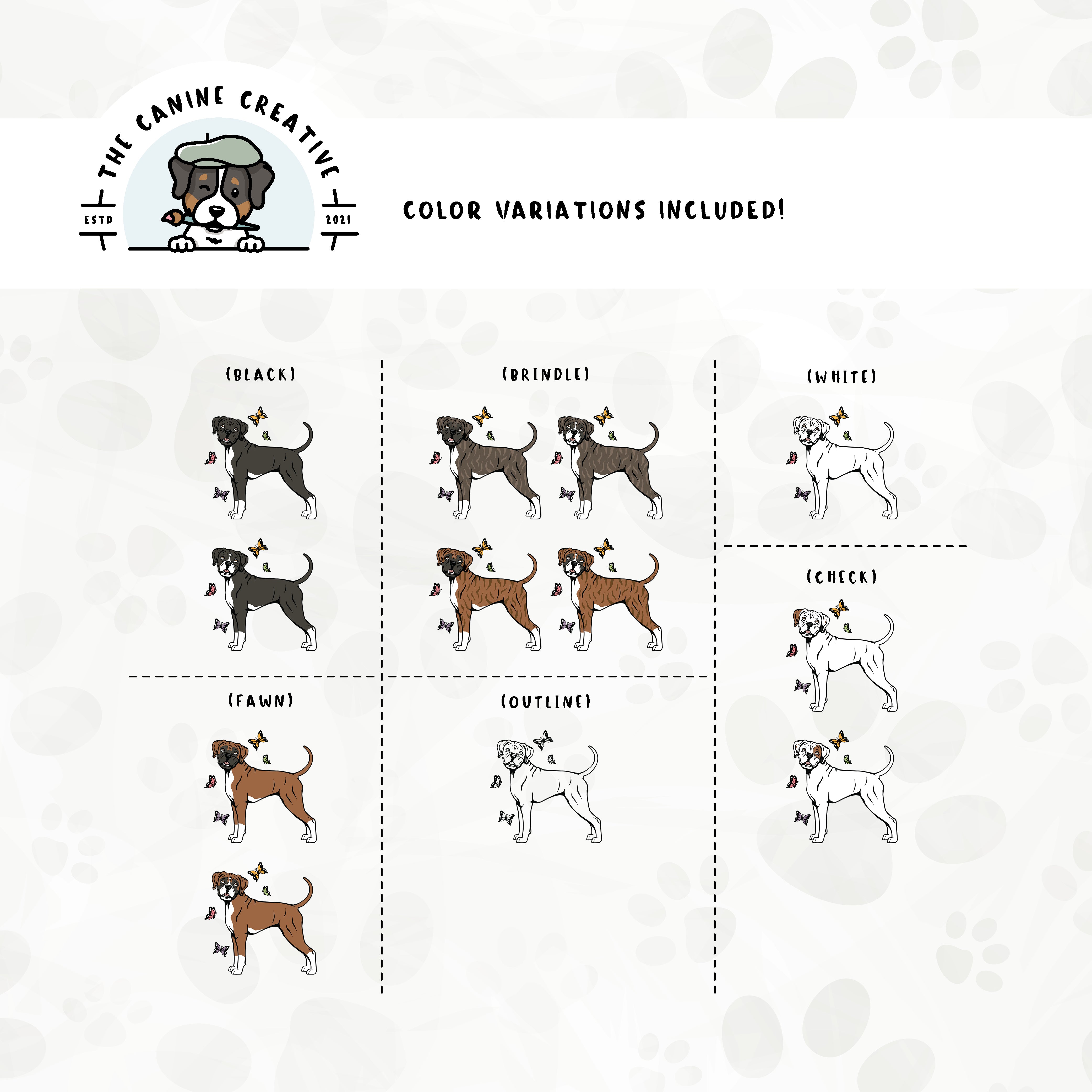 Dog color variations for this Boxer dog design set includes common color and marking variations found in this breed (white, fawn, black, brindle, flashy, classic, and check), as well as an outline option.