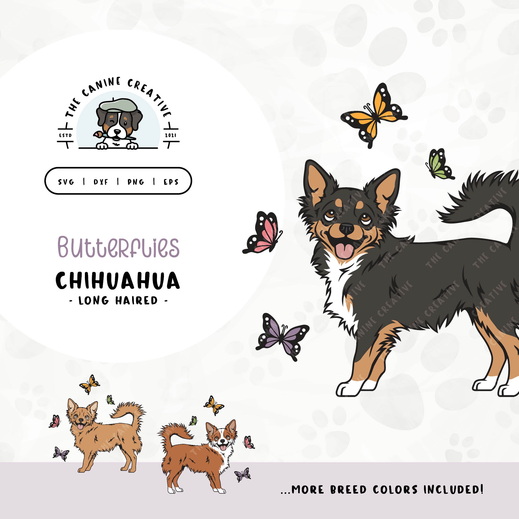 This springtime illustration features a Long Haired Chihuahua among colorful butterflies. File formats include: SVG, DXF, PNG, and EPS.