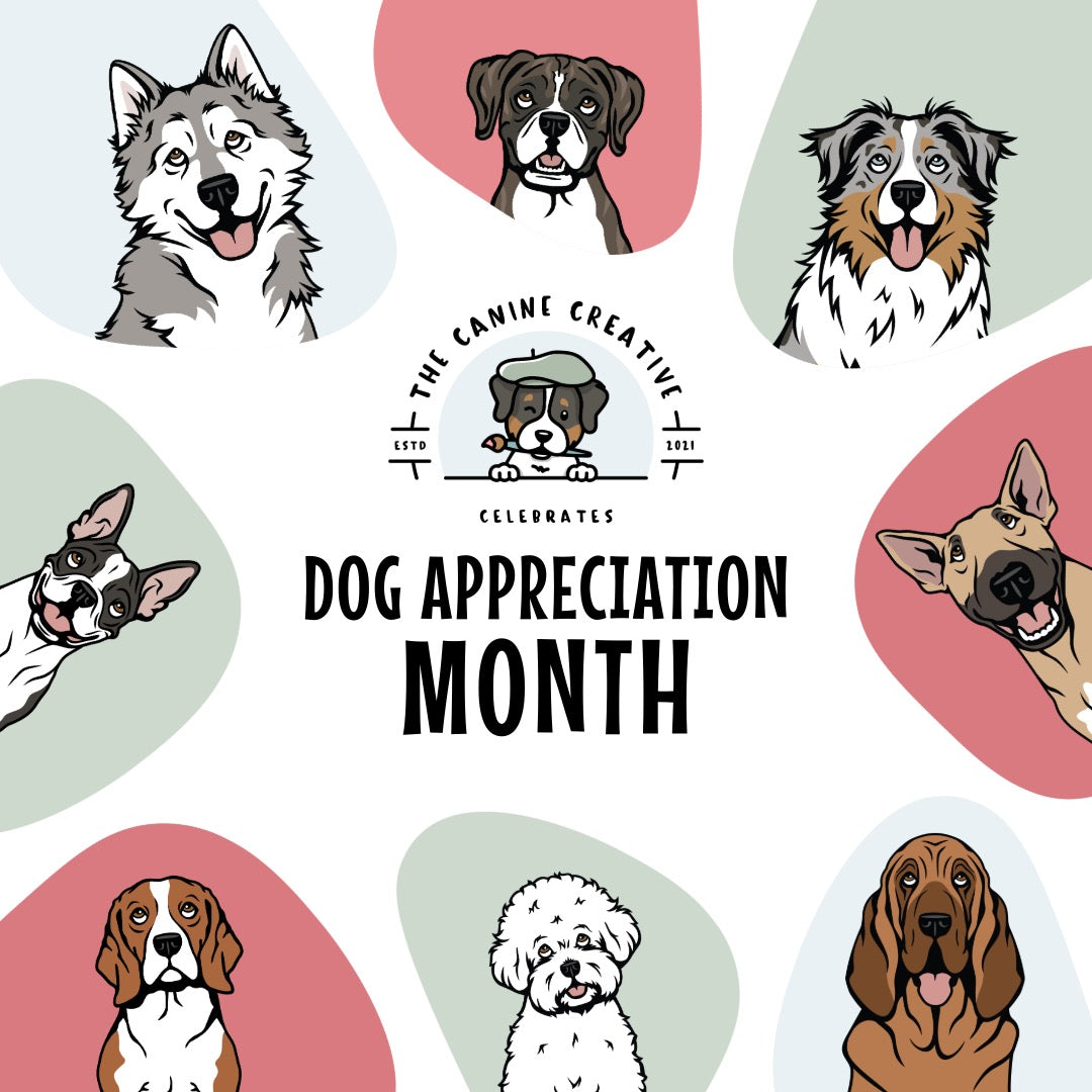 The Canine Creative celebrates Dog Appreciation Month