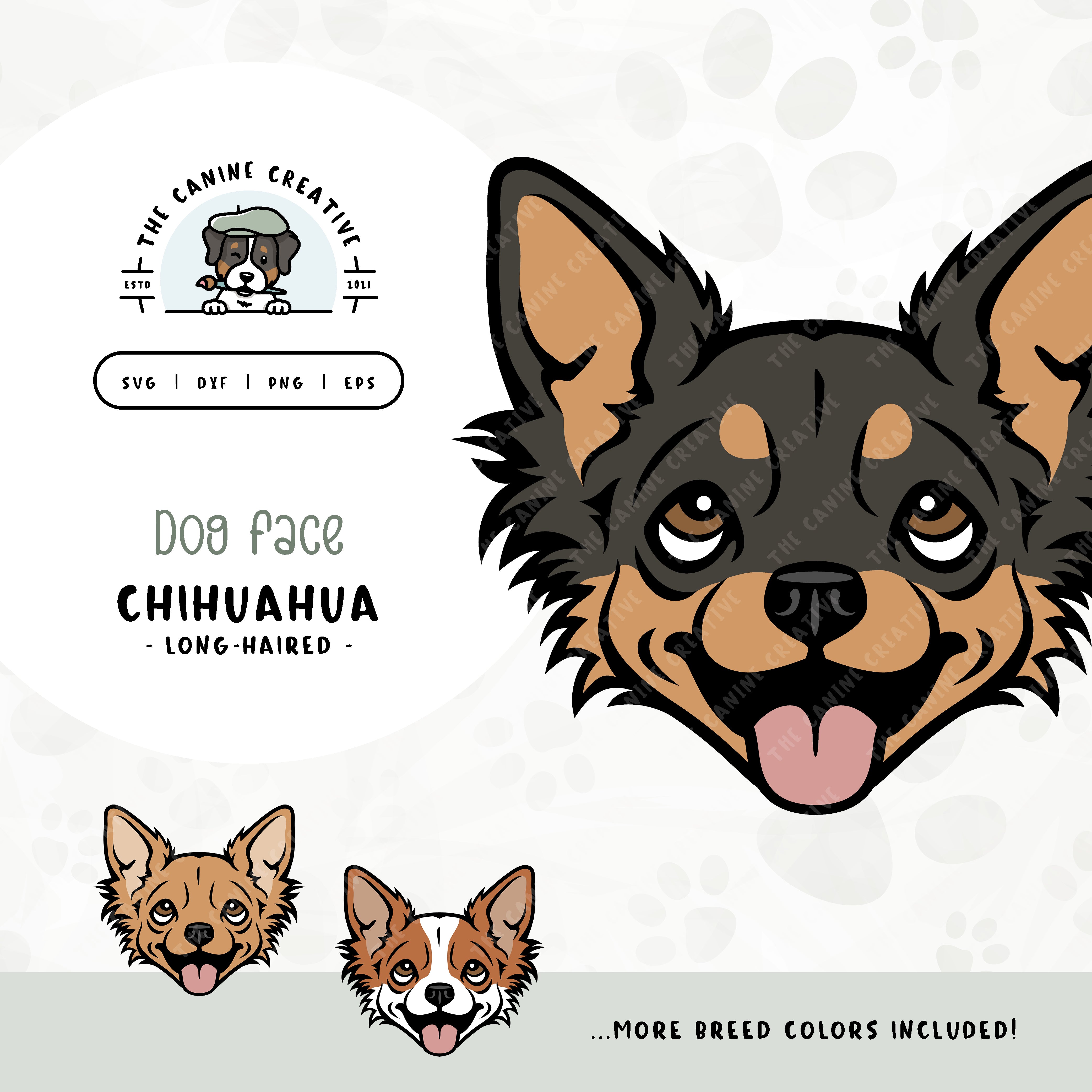 This illustrated design features a Long Haired Chihuahua face. File formats include: SVG, DXF, PNG, and EPS.