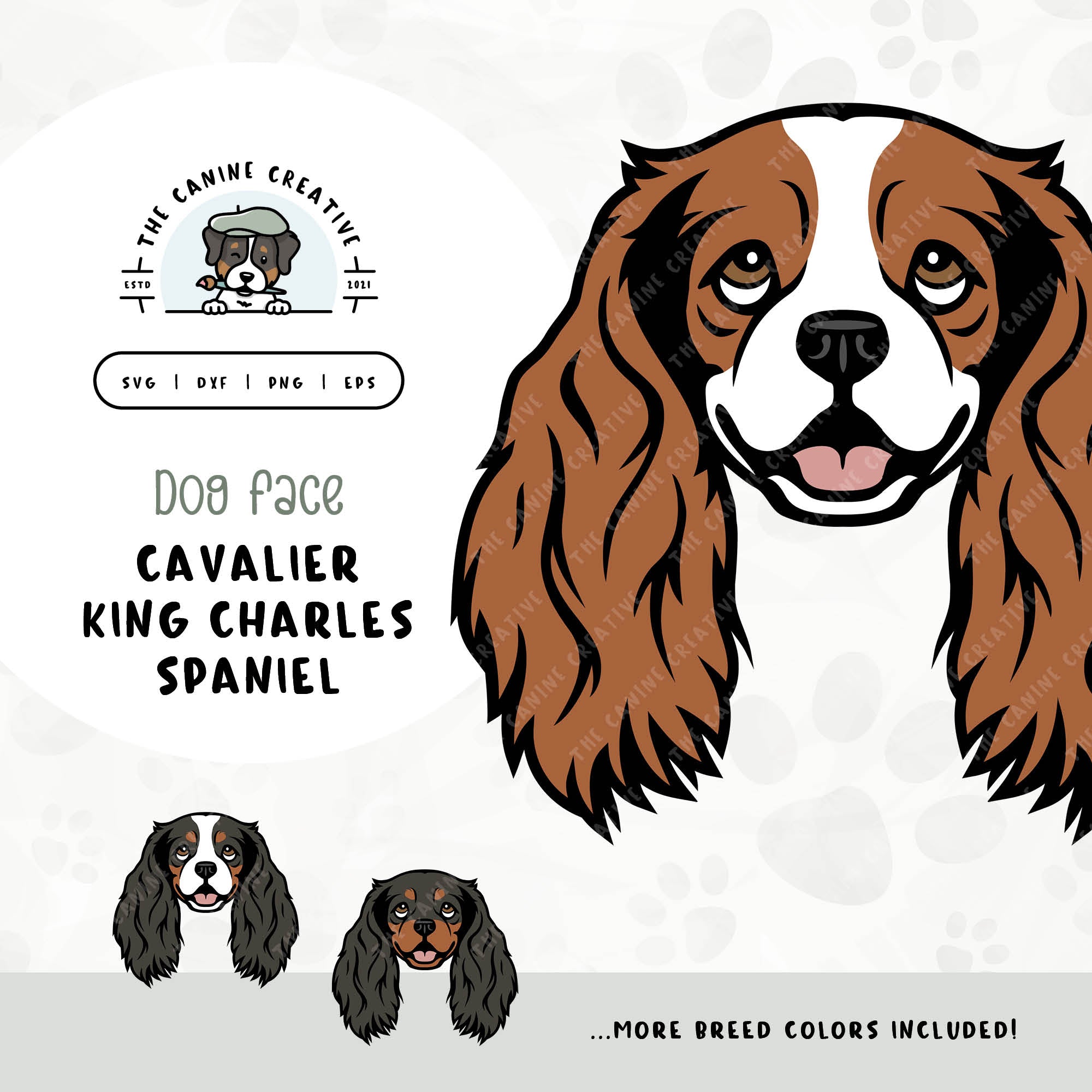 This illustrated design features a Cavalier King Charles Spaniel face. File formats include: SVG, DXF, PNG, and EPS.