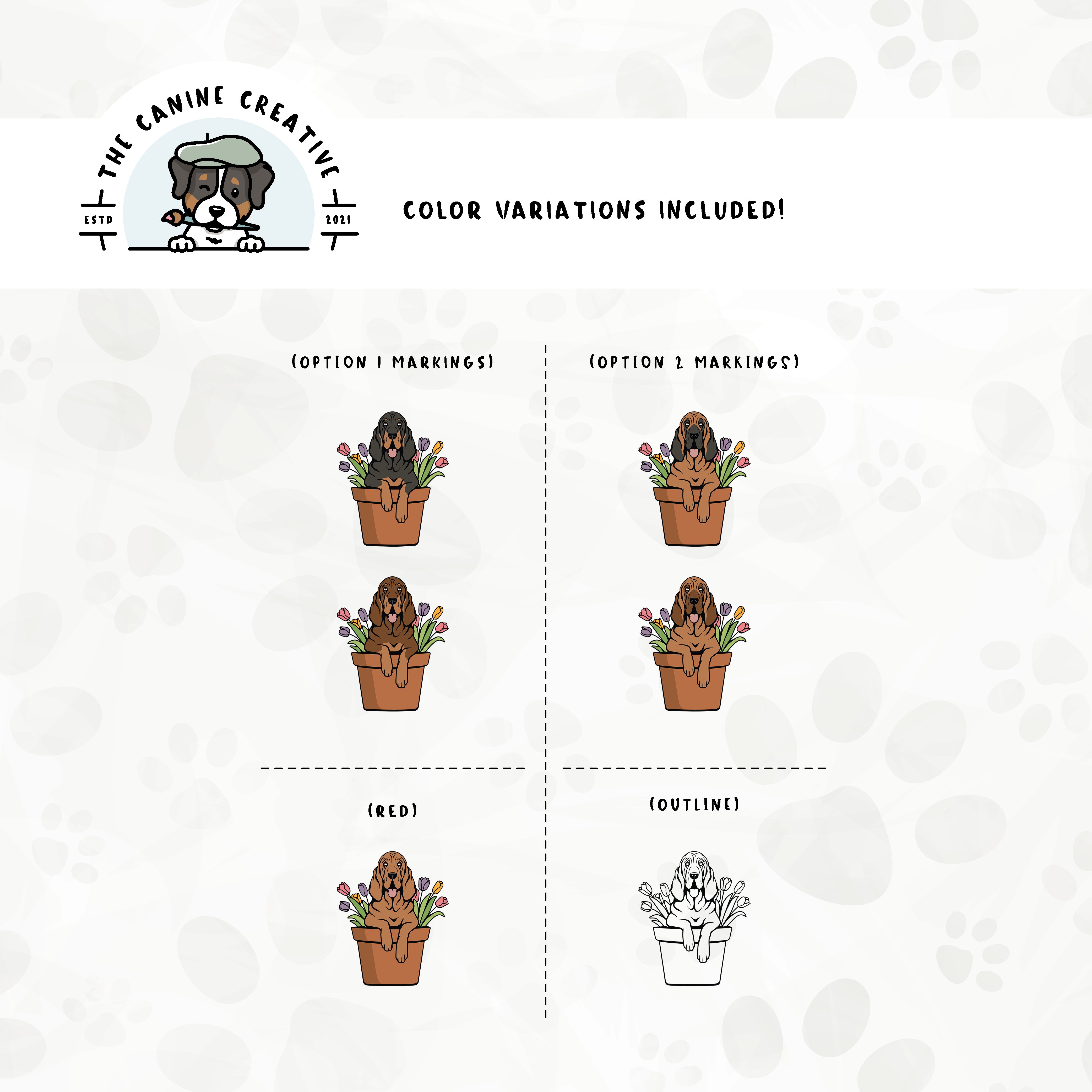 Dog color variations for this design set includes common color and marking variations found in Bloodhounds (liver/tan, black/tan, and red), as well as an outline option. 