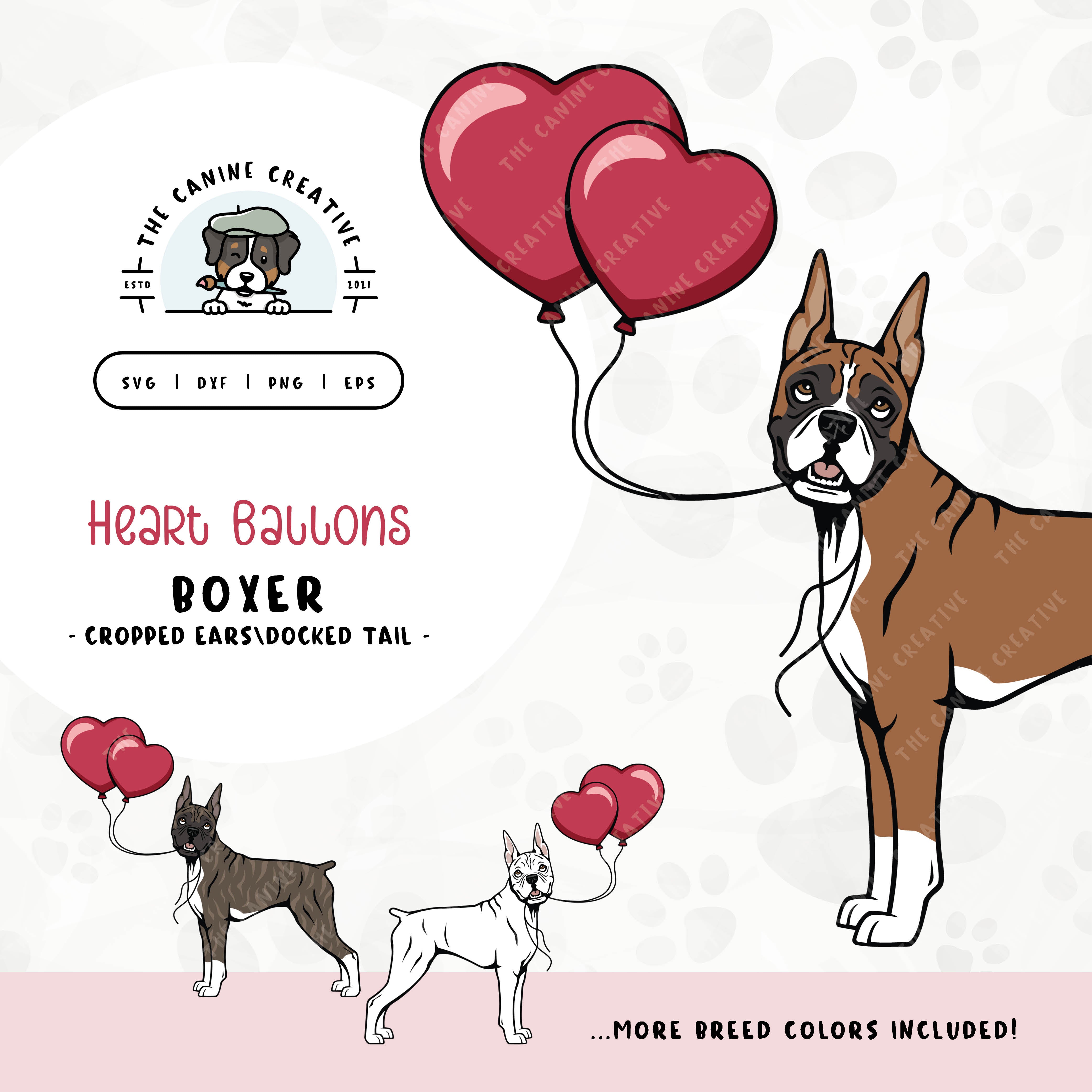 This charming illustration of a Boxer dog (cropped ears/docked tail edition) holding heart-shaped balloons. File formats include: SVG, DXF, PNG, and EPS.