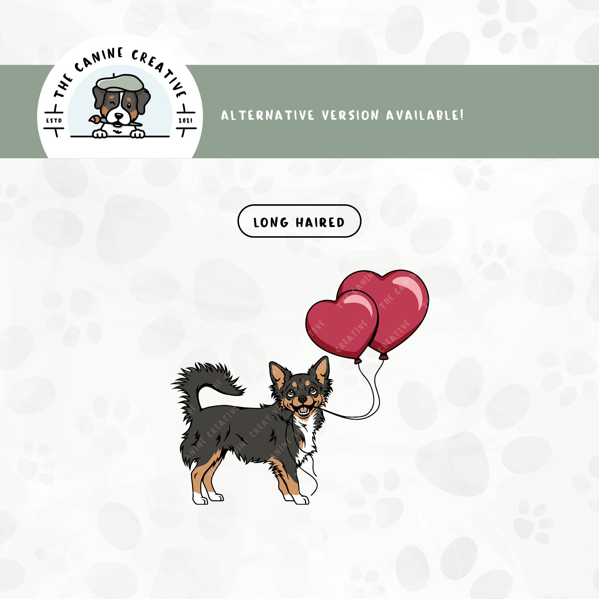 A long haired version is also available for this Chihuahua design.