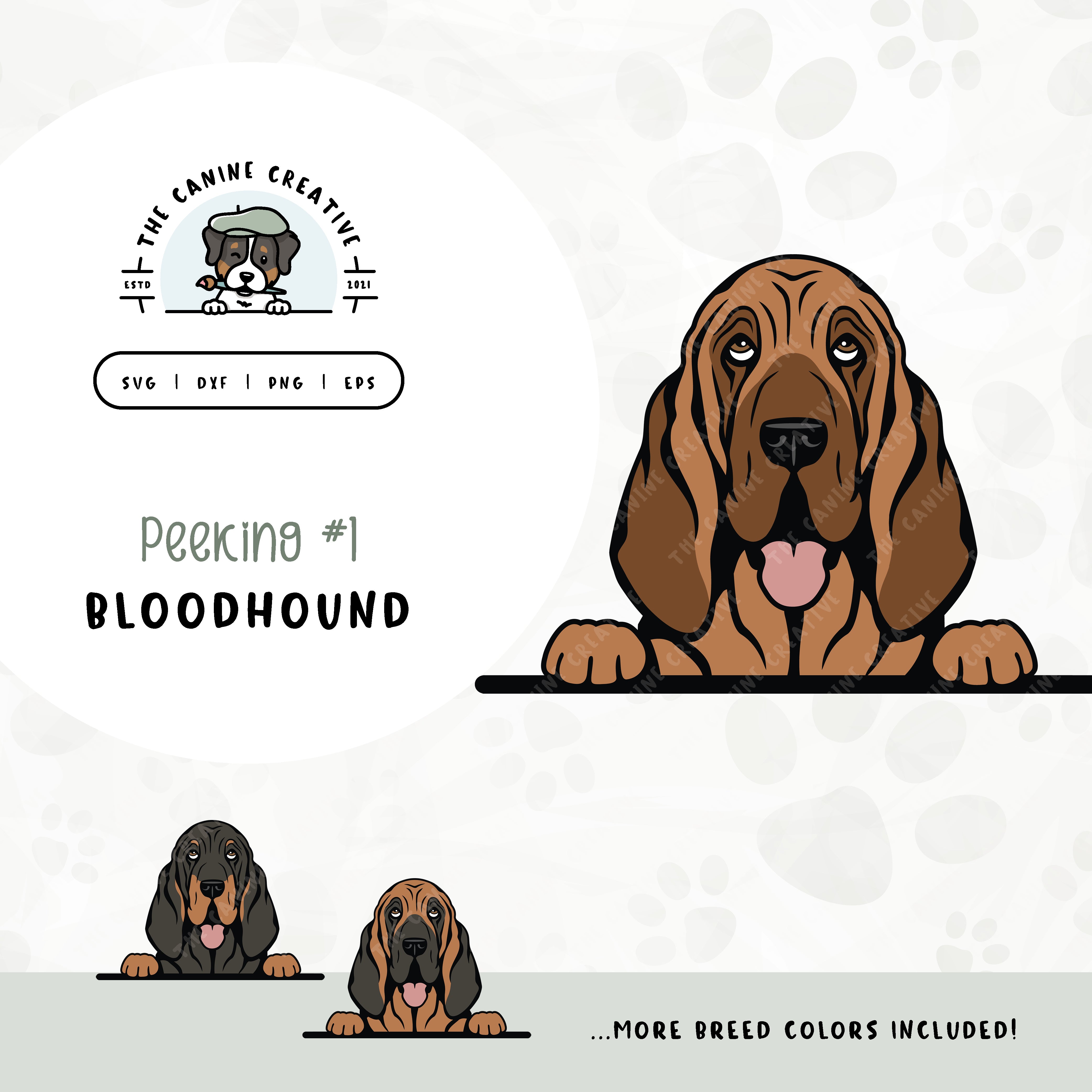 This illustrated design features a peeking Bloodhound. File formats include: SVG, DXF, PNG, and EPS.