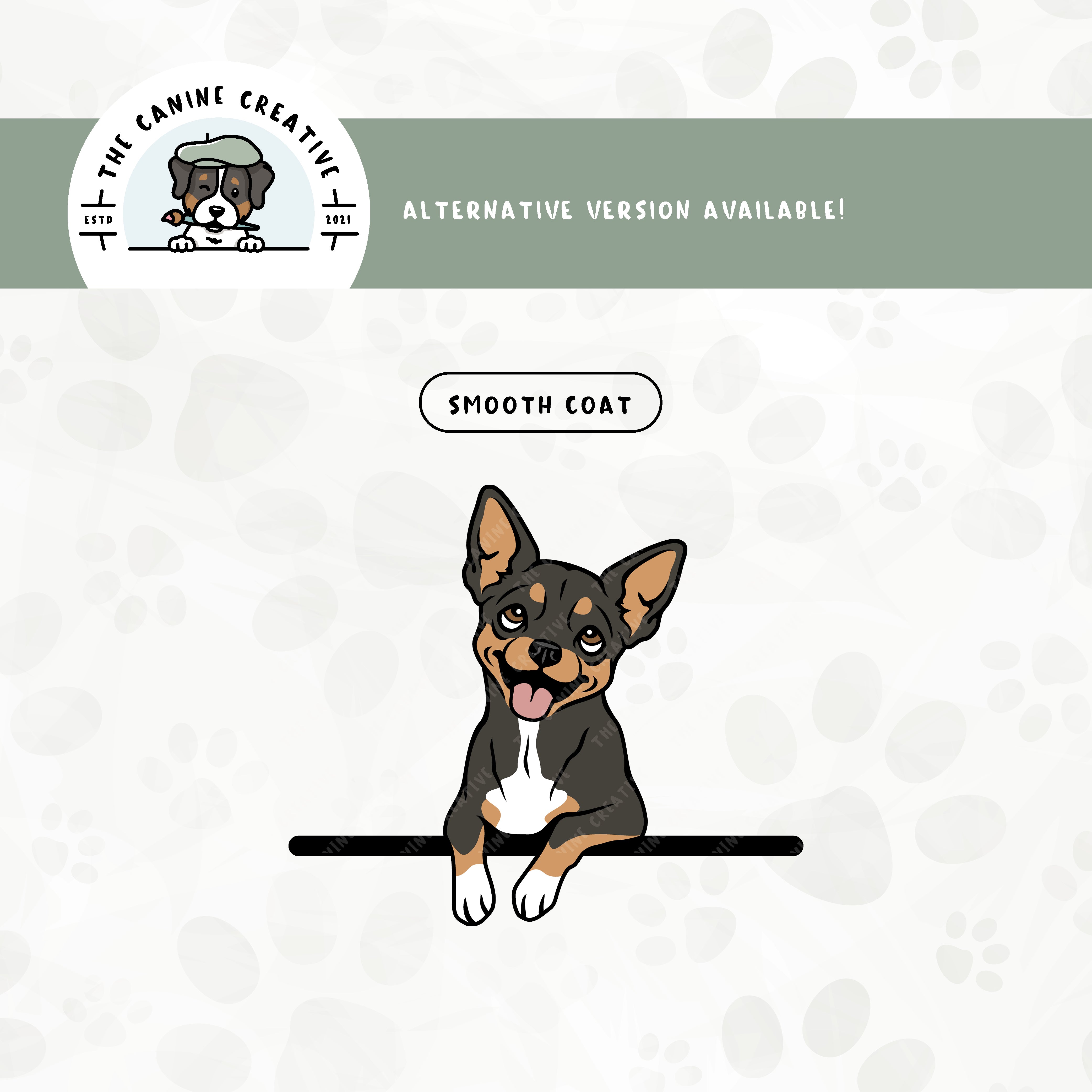 A smooth coat version is also available for this peeking Chihuahua design.