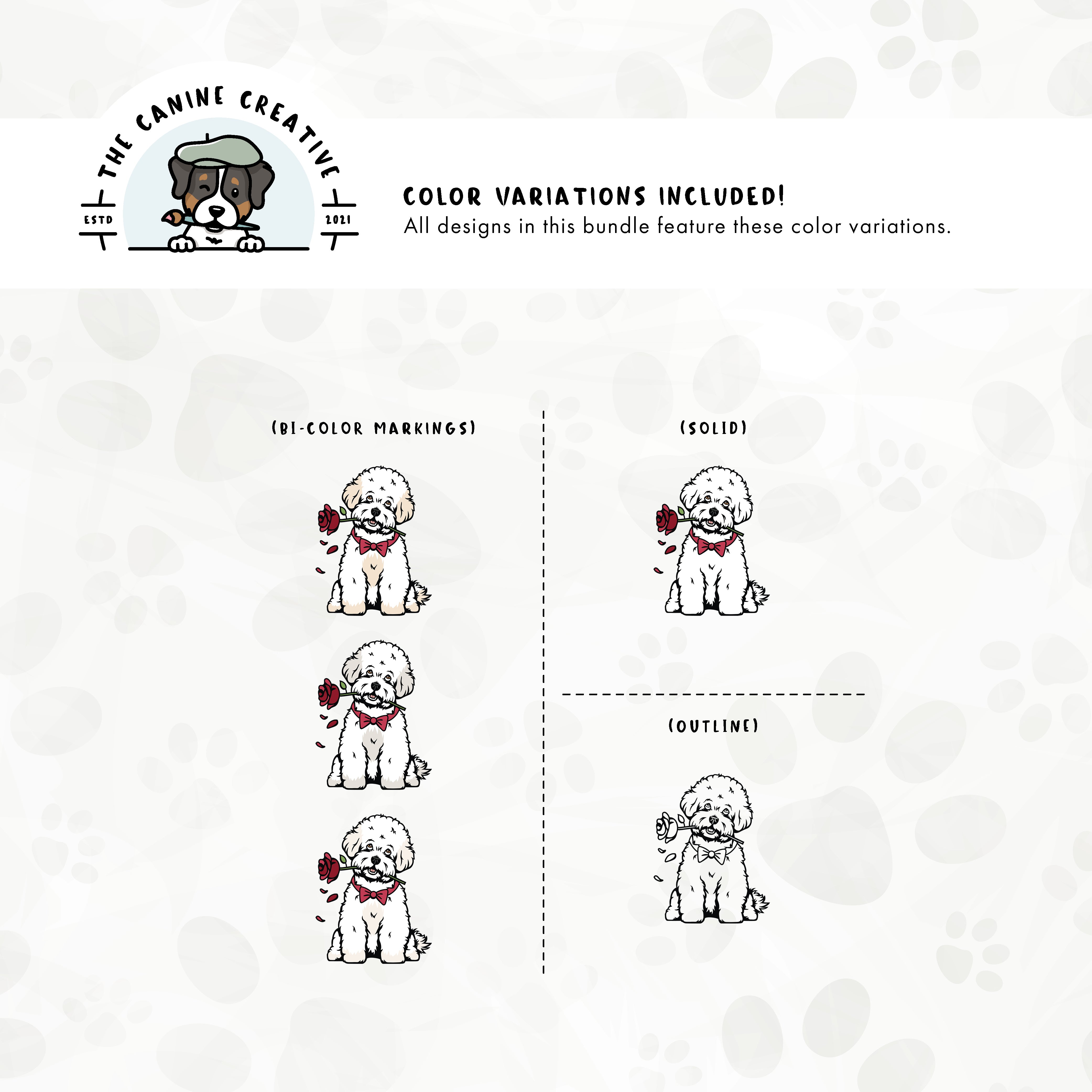 Dog color variations for this design set includes common color and marking variations found in Bichons (white, buff, apricot, and cream), as well as an outline option. 