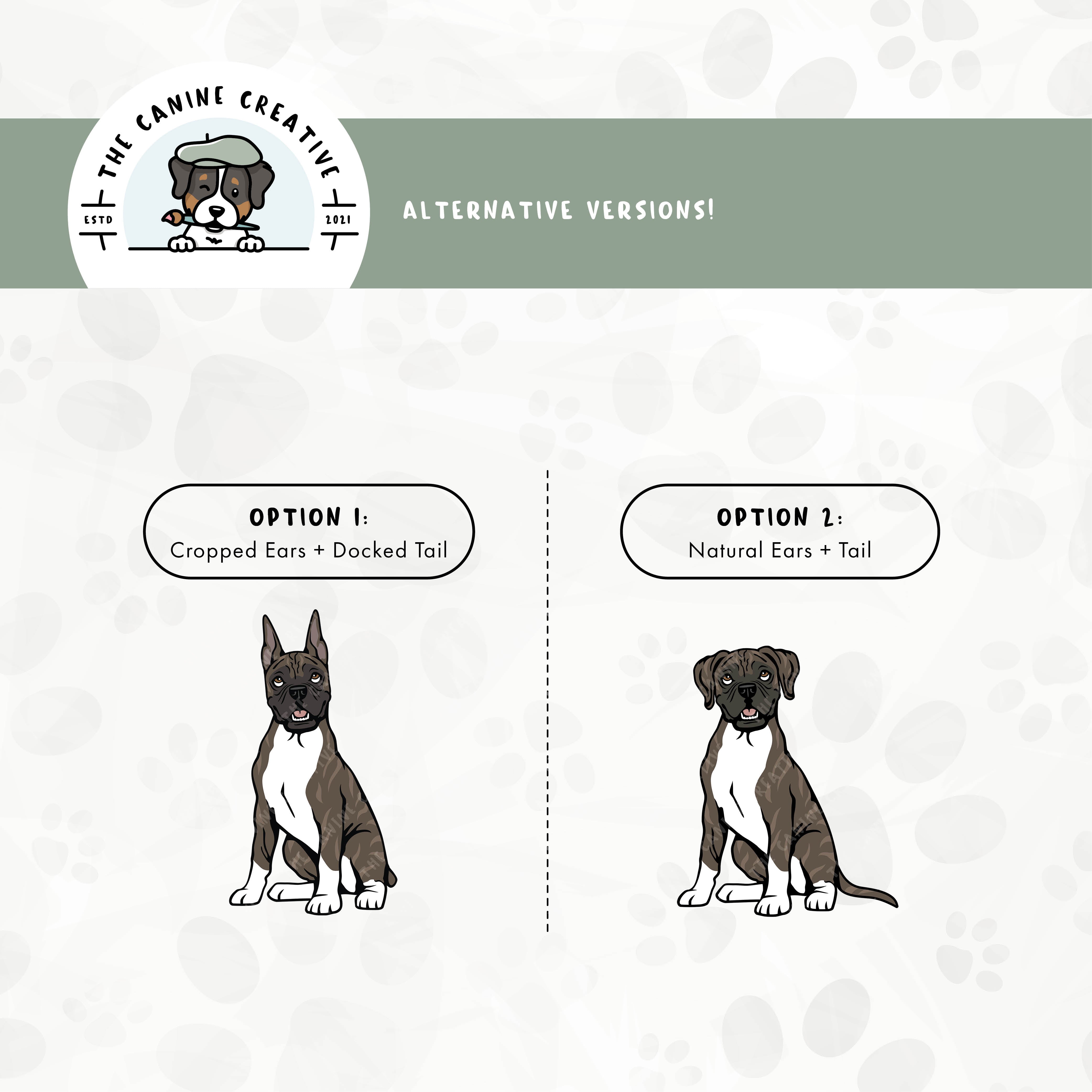 Alternative floppy ear/long tail or cropped ear/docked tail editions are also available for this Boxer dog design bundle.
