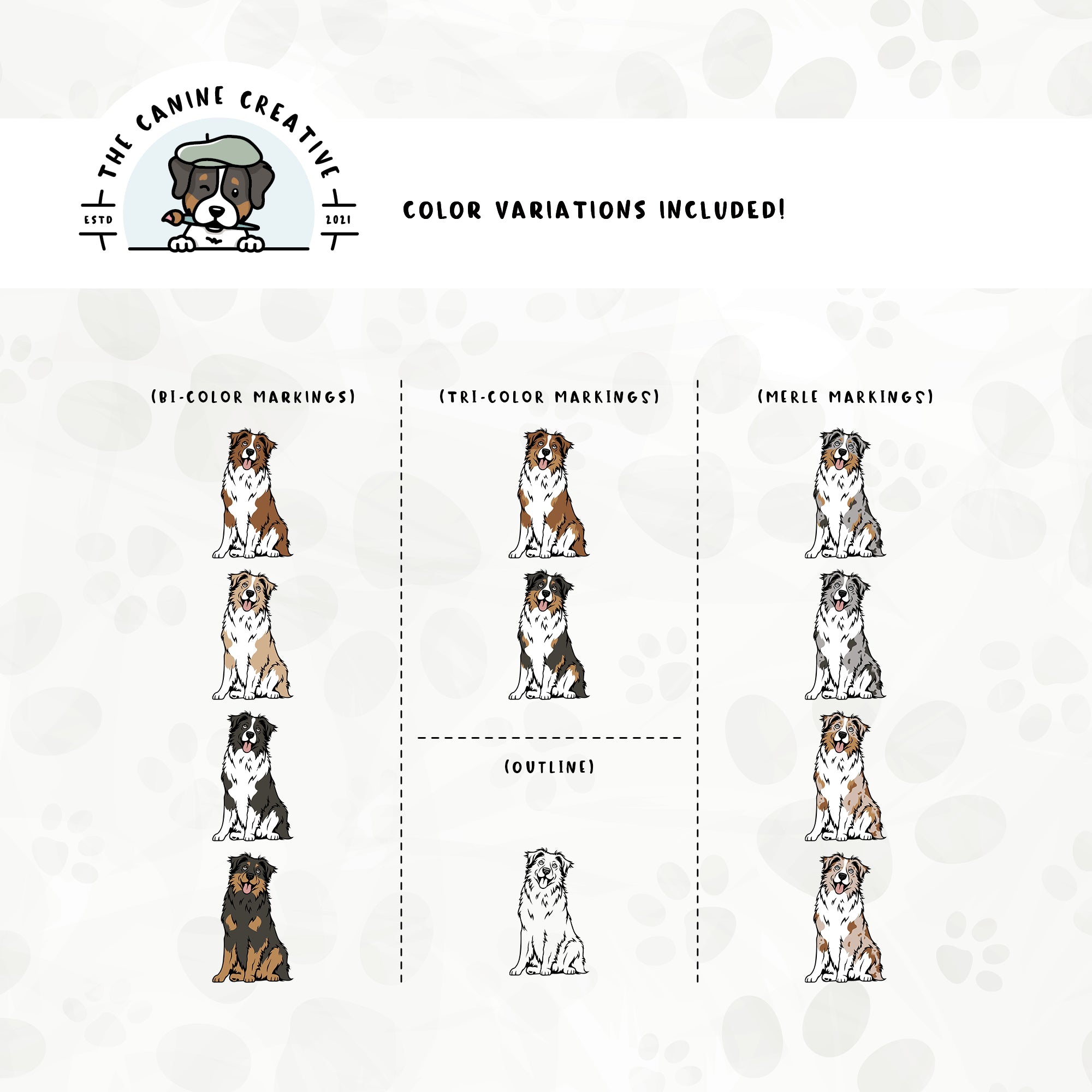 Dog color variations for this design set includes common color and marking variations found in Aussies (bi, tri, and Merle), as well as an outline option. 