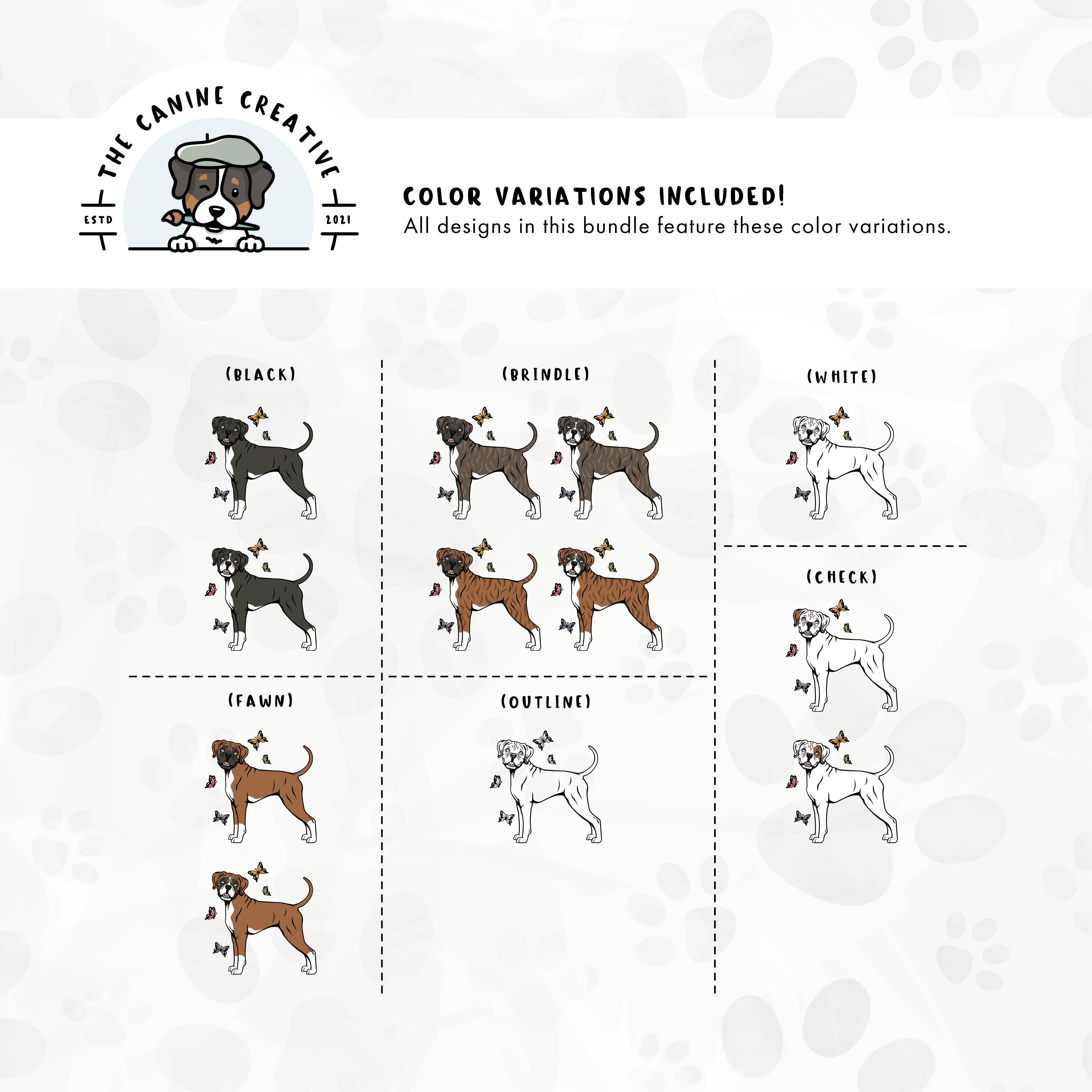 Dog color variations for this Boxer dog design set includes common color and marking variations found in this breed (white, fawn, black, brindle, flashy, classic, and check), as well as an outline option.