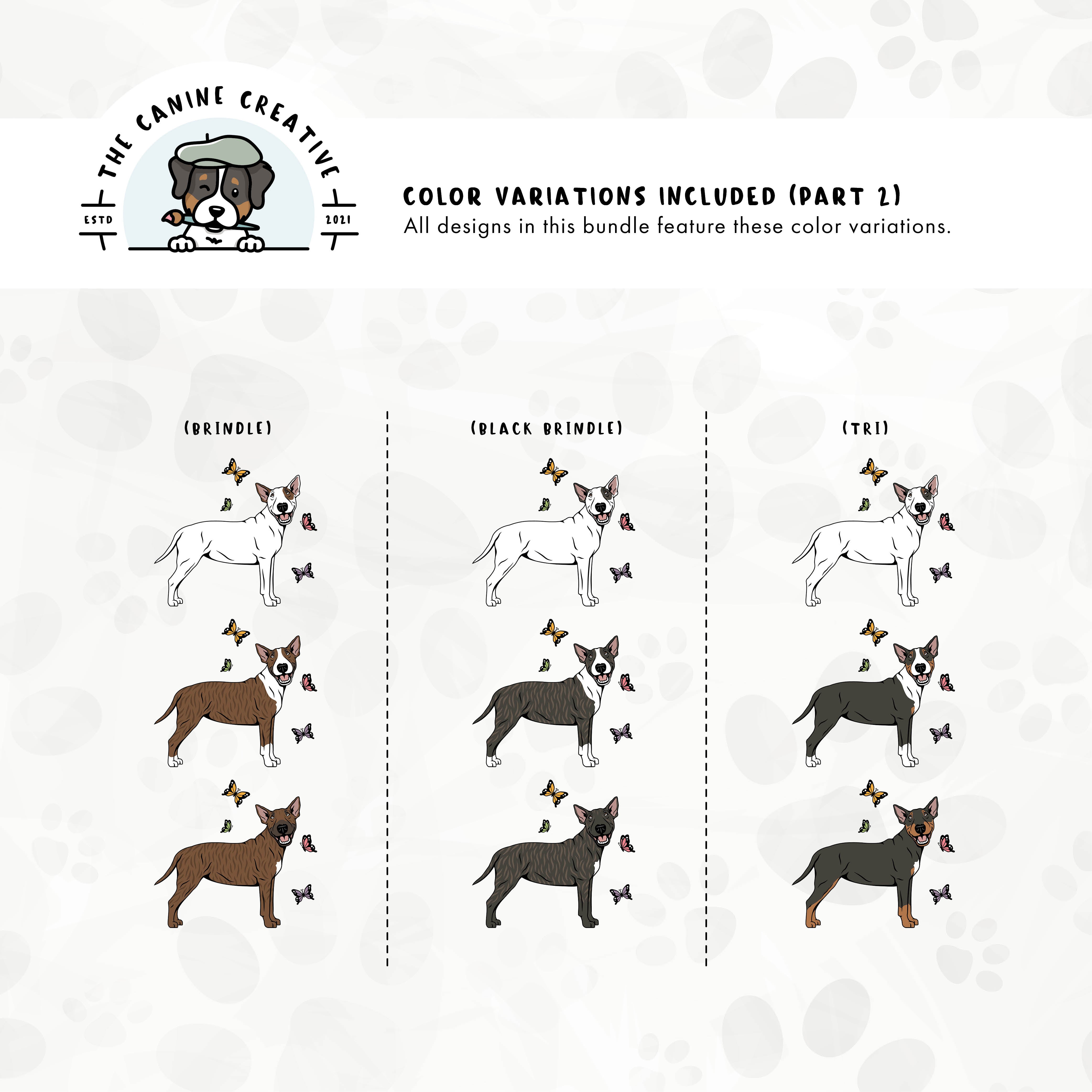 Part 2 of dog color variations for this design set includes common color and marking variations found in this Bully breed (brindle and tri-color).