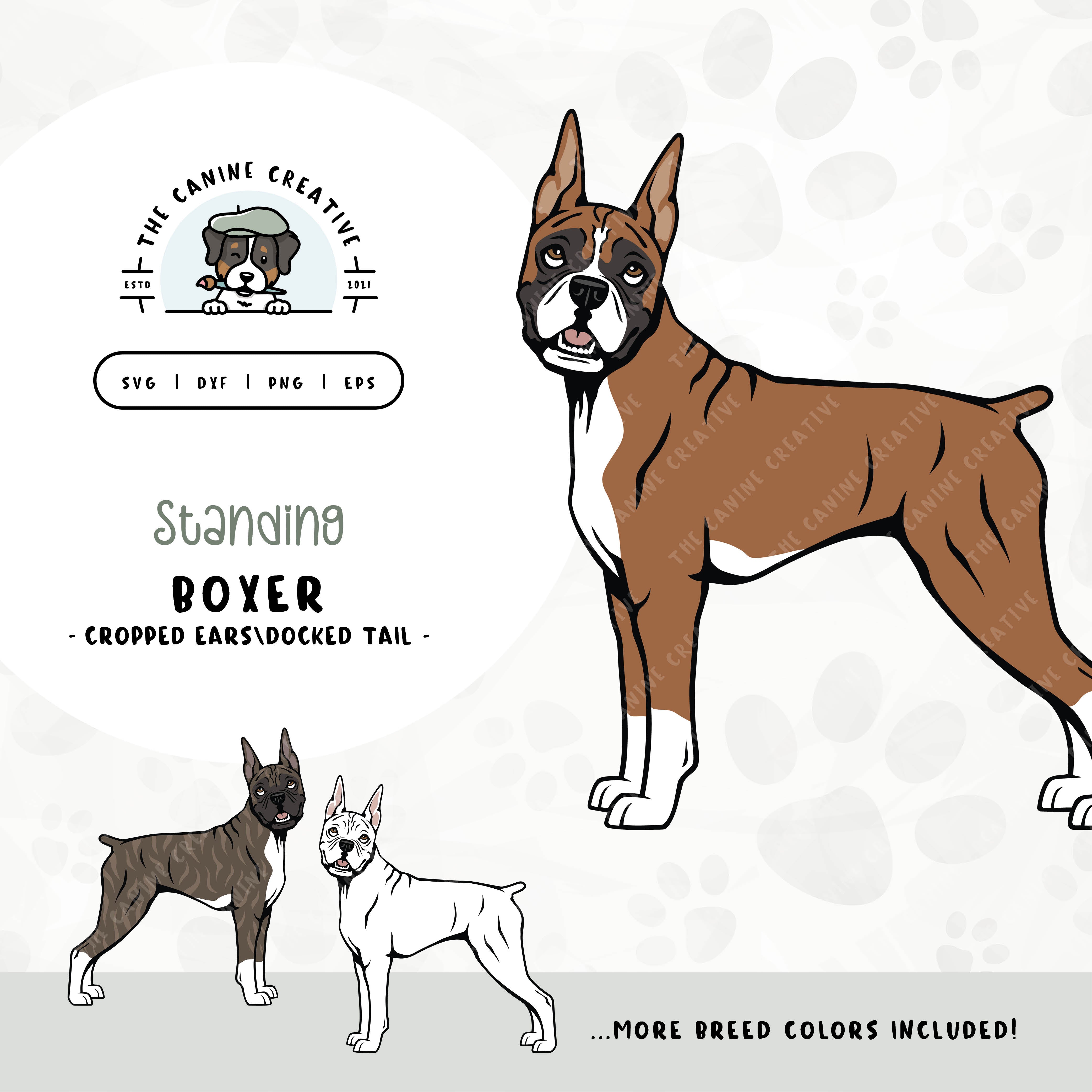 This standing dog design features a Boxer dog with cropped ears and a docked tail. File formats include: SVG, DXF, PNG, and EPS.