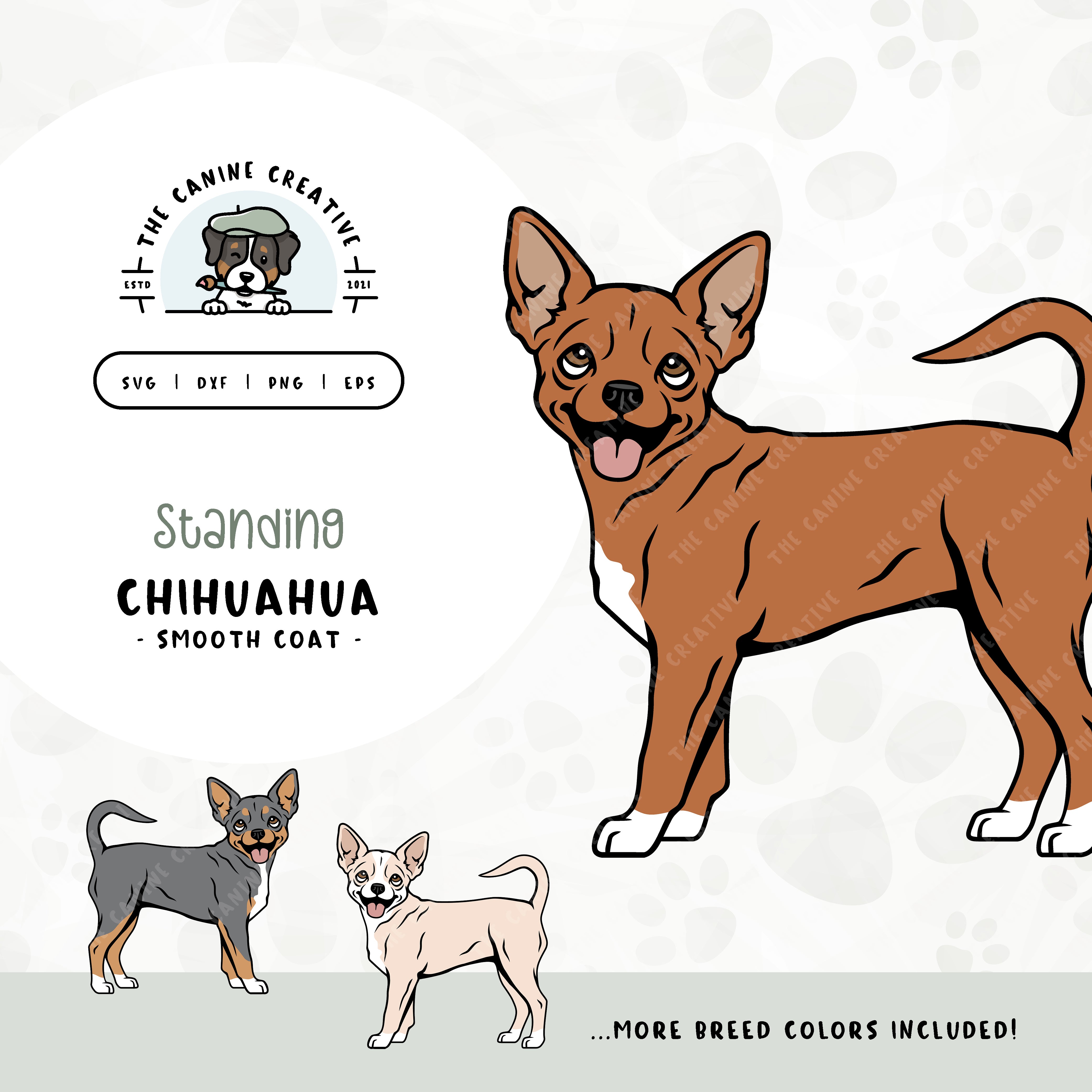 This standing dog design features a Smooth Coat Chihuahua. File formats include: SVG, DXF, PNG, and EPS.