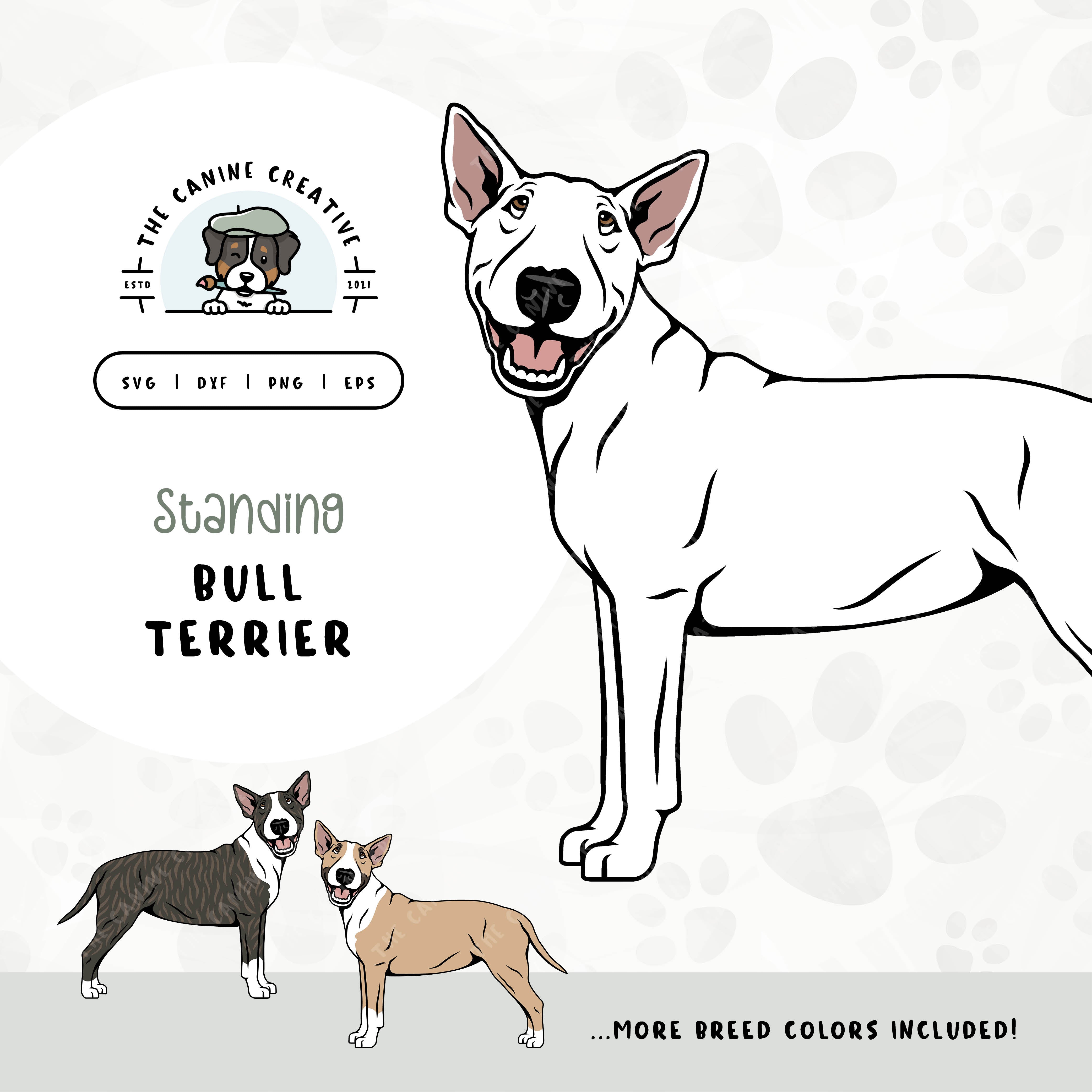 This standing dog design features a Bull Terrier. File formats include: SVG, DXF, PNG, and EPS.